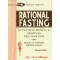 Rational Fasting - Collector's Edition by Arnold Ehret